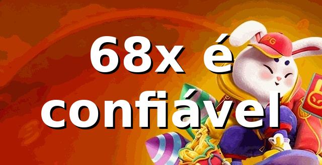 68x é Confiável? A Real Sobre a 68x! 🎯